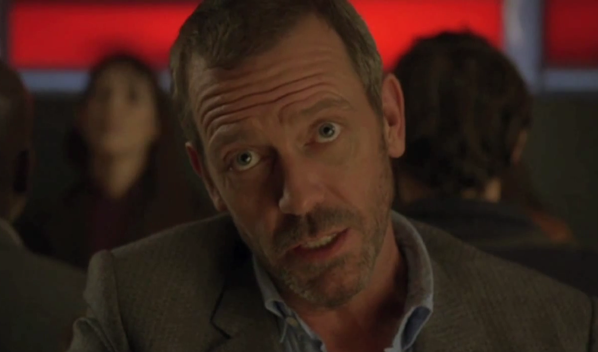 Gregory House,  Hugh Laurie, House