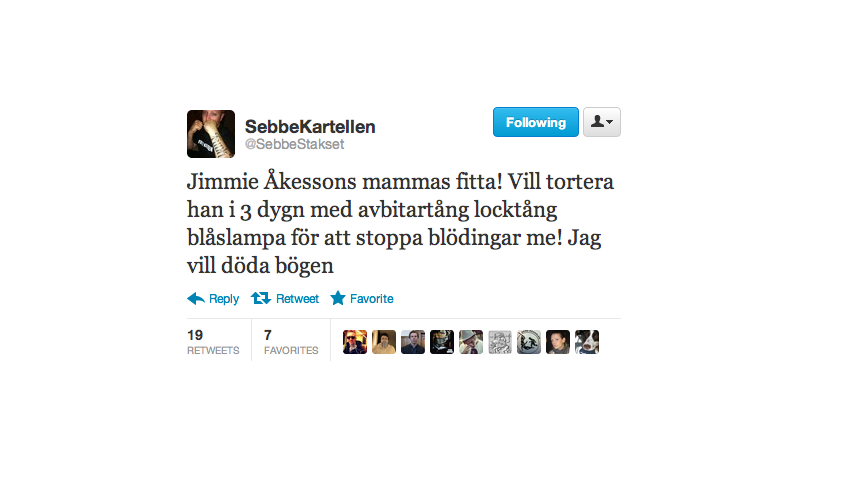 Twitter, Jimmie Åkesson, SD, Hot, Sebastian, Sebbe, Kartellen, Sverigedemokraterna, Mordhot, Stakset, Tystas Ner