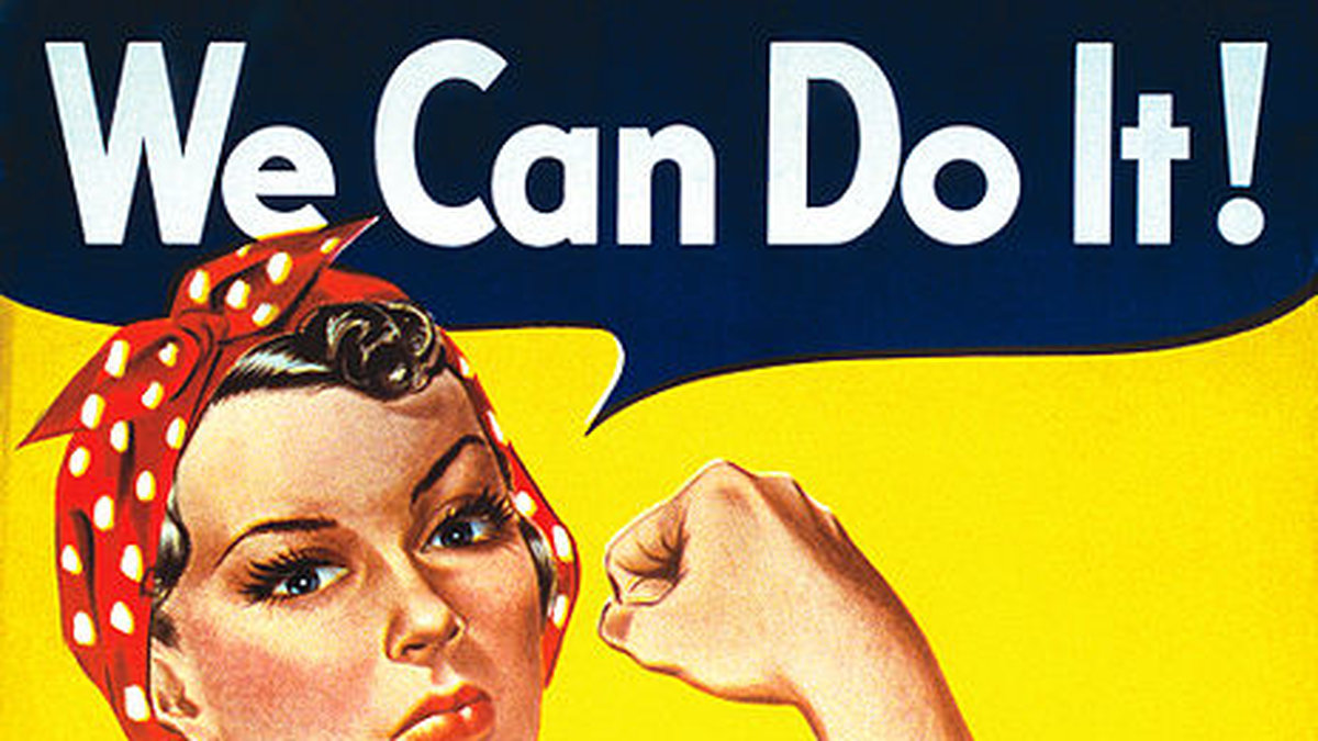 Affisch från 1943 av J. Howard Miller för industriföretaget Westinghouse Electric som en del av USA:s krigspropaganda under andra världskriget. Syftet då var att stärka arbetsmoralen hos kvinnliga anställda. Under 1980-talet reproducerades den i många olika format, oftast under titeln "We Can Do It!" ("vi kan klara det"), sedan dess har den använts för att framföra feministiska budskap och andra politiska agendor under 1980-talet.