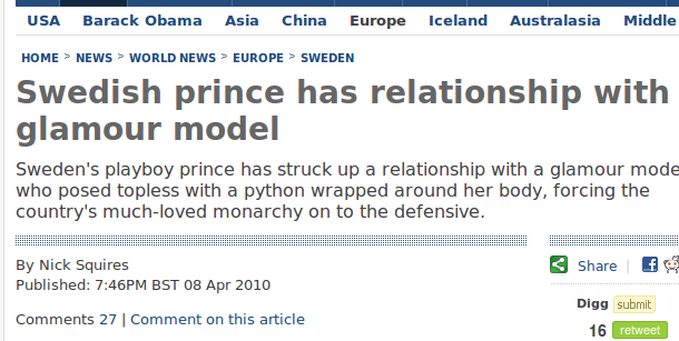 Internationell press frågar sig om prinsen överhuvudtaget kan ta förhållandet till officiell nivå.