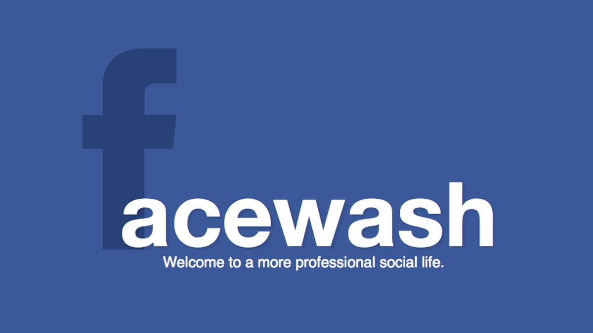 Facewash är ett program som städar upp din fylle-facebook.