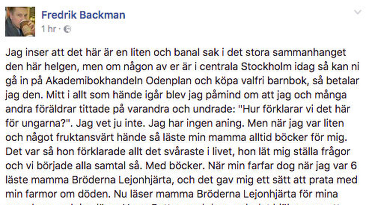 Fredrik Backmans Facebookinlägg under lördagsförmiddagen.